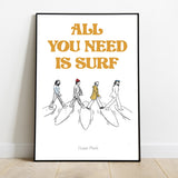 Affiche All you need is surf